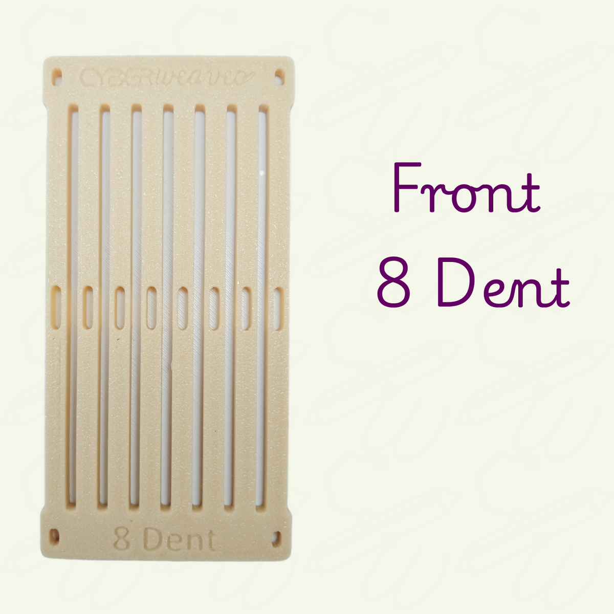 Beige rigid heddle 2 inch section at 8 dent on a light beige background. Front image showing the engraved text '8 Dent' on the bottom edge and 'CyberWeaver' on the top edge.